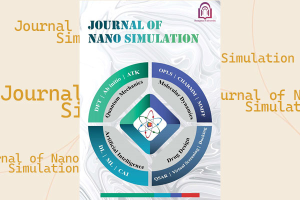 انتشار اولین شماره فصلنامه علمی «Journal of Nano Simulation» در دانشگاه دامغان
